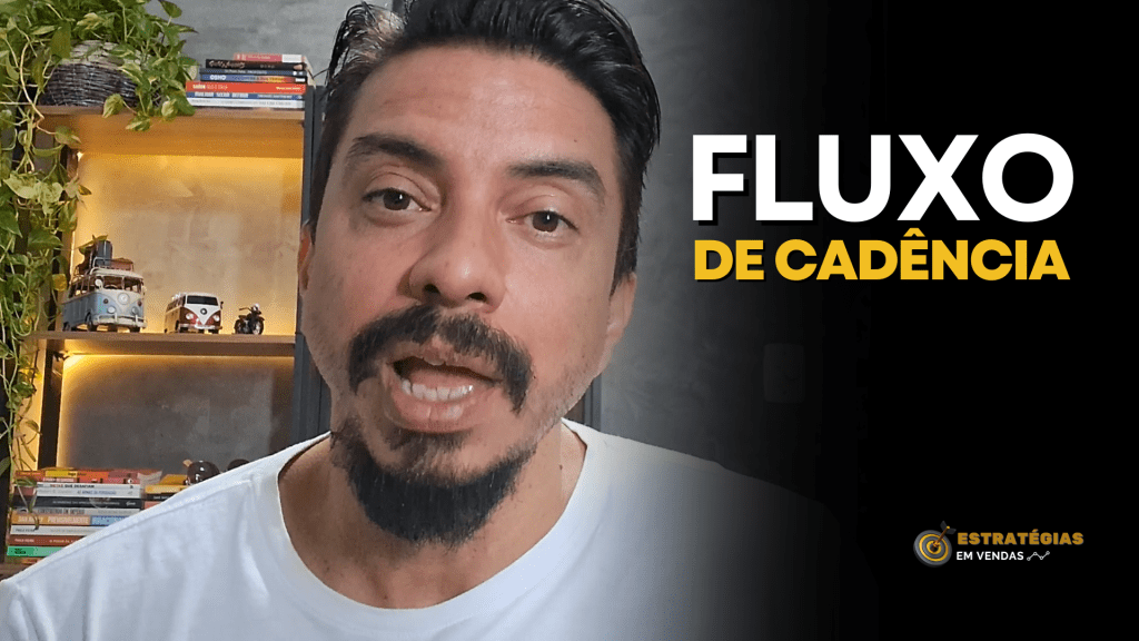 Fluxo de Cadência – Vendas mais&nbsp;previsíveis