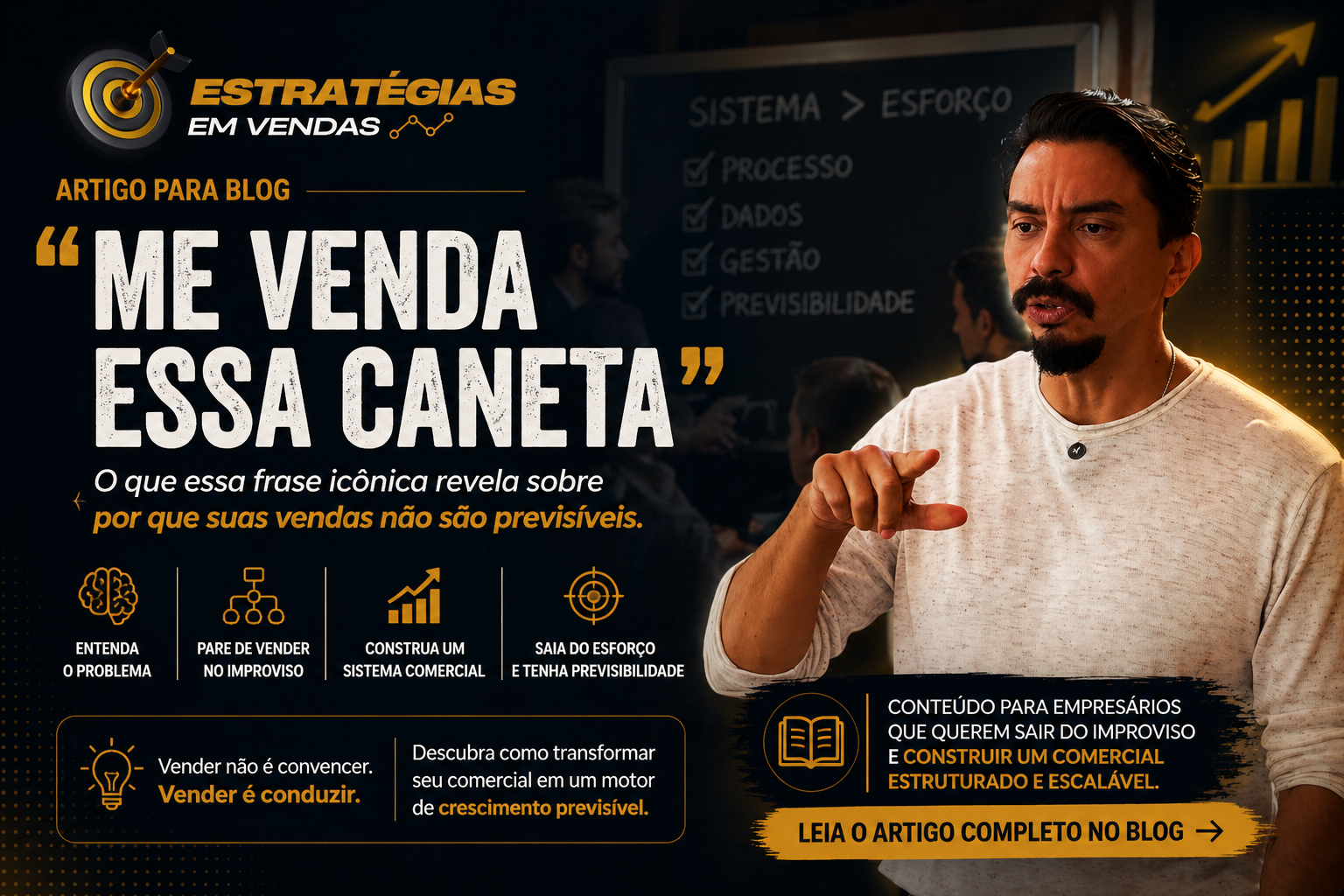 Me venda essa caneta — e por que você está errando o jogo