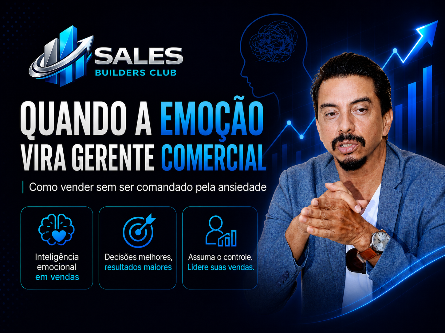 Quando a emoção vira gerente comercial